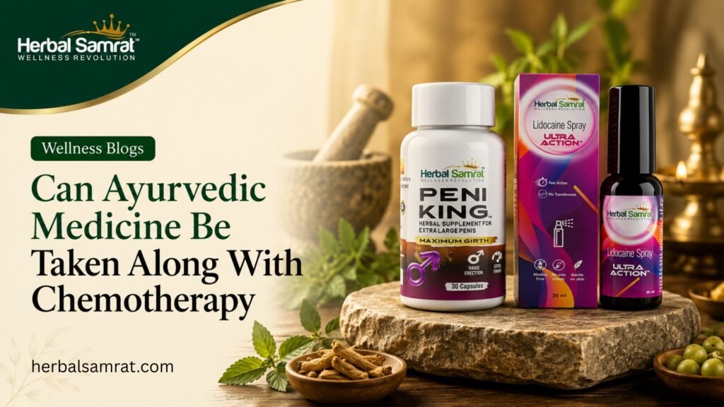 Can Ayurvedic Medicine Be Taken Along With Chemotherapy
